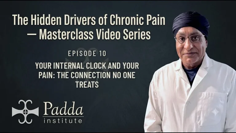Video title card for The Hidden Drivers of Chronic Pain masterclass series with Dr. Gurpreet Singh Padda in a lab coat — Episode 10 on the internal body clock and pain