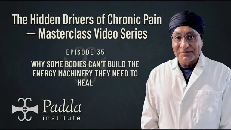 Video title card for The Hidden Drivers of Chronic Pain masterclass series with Dr. Gurpreet Singh Padda in a lab coat — Episode 35 on impaired cellular energy production