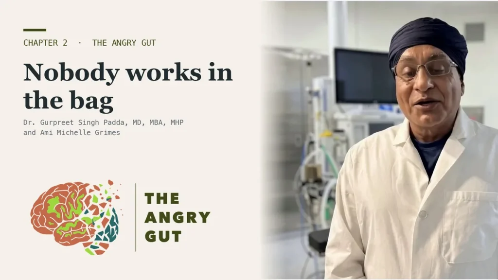 Title card for Two-Thirds of Your Pill Is Not the Drug, The Angry Gut Chapter 2, showing Dr. Padda