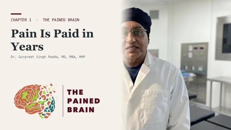 Title card for The Cost of Pain Is Paid in Years, Chapter 1 of The Pained Brain, showing Dr. Padda