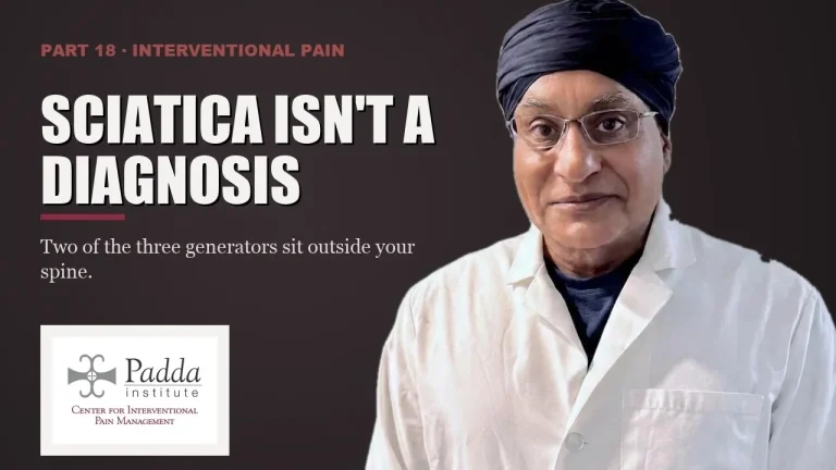 Interventional pain series title card featuring Dr. Gurpreet Singh Padda in a lab coat — sciatica as a symptom rather than a diagnosis