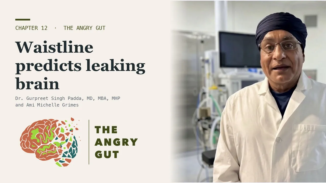 A Waistline Predicted a Leaking Brain | The Angry Gut, Chapter 12 — video thumbnail